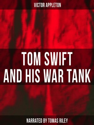 cover image of Tom Swift and His War Tank